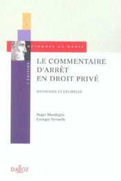 Le commentaire d'arret en droit prive. 7e ed. - methodes et exemples (7e édition) - Intérieur - Format classique