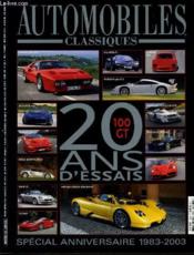 AUTOMOBILES CLASSIQUE n°130 : 20 ans d'essais - 100 GT, Spécial Anniversaire 1983-2003 - Couverture - Format classique