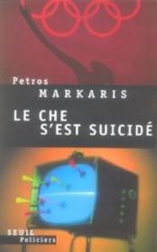 Le Che S'Est Suicide