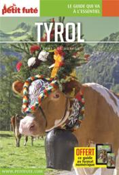 GUIDE PETIT FUTE ; CARNETS DE VOYAGE ; Tyrol  - Collectif Petit Fute 
