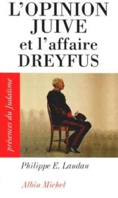 L'opinion juive et l'affaire Dreyfus - Couverture - Format classique