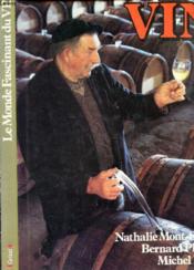 Le Monde Fascinant Vin - Couverture - Format classique