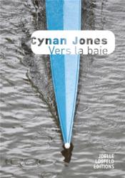 Vers la baie  - Jones Cynan 