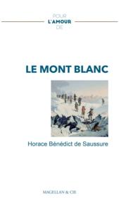 Pour l'amour de ; le Mont Blanc - Couverture - Format classique
