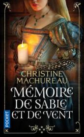 Mémoire de sable et de vent t.4  - Christine Machureau 