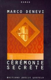 Ceremonie secrete - Couverture - Format classique