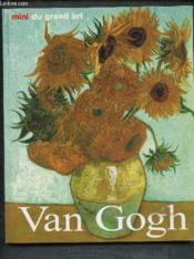 Les Minis Du Grand Art ; Van Gogh - Couverture - Format classique