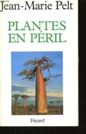 Plantes en péril - Couverture - Format classique