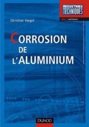 Corrosion de l'aluminium  - Vargel Christian 