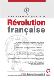 Annales historiques de la révolution française N.398 ; octobre-décembre 2019  - Collectif 