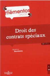 Droit des contrats spéciaux  - Béatrice Bourdelois 