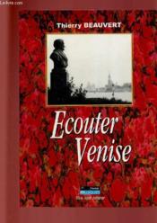 Ecouter venise - Couverture - Format classique