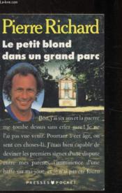 Petit Blond Dans Un Grand Parc - Couverture - Format classique