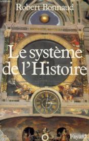 Le système de l'Histoire - Couverture - Format classique