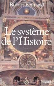 Le système de l'Histoire - Couverture - Format classique