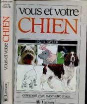 Vous Et Votre Chien - Couverture - Format classique