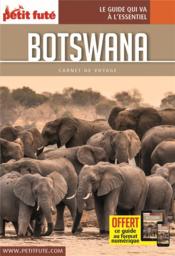 Guide Petit Fute ; Carnets De Voyage ; Botswana (édition 2017) - Couverture - Format classique
