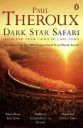 Dark star safari: overland from cairo to cape town - Couverture - Format classique
