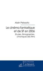 Le cinéma fantastique et de science fiction en 2006 - Intérieur - Format classique