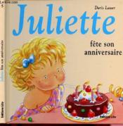 Juliette fête son anniversaire - Couverture - Format classique
