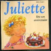 Juliette fête son anniversaire - Couverture - Format classique