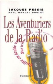 Les Aventuriers De La Radio - Couverture - Format classique