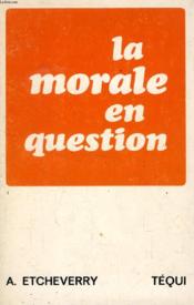 Morale en question - Couverture - Format classique