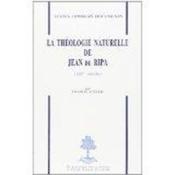 La theologie naturelle de jean de ripa - xive siecle - n  15  - Ruellofrancis - Ruello Francois 
