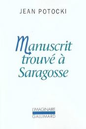 Manuscrit Trouve A Saragosse - Intérieur - Format classique