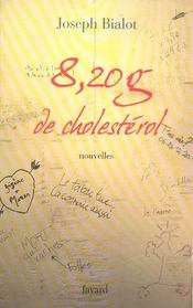8,20 g de cholesterol - Intérieur - Format classique