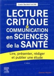 Lecture critique et communication en sciences de la santé (4e édition)  - Louis Rachid Salmi 