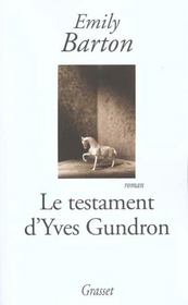 Le Testament D'Yves Gundron - Intérieur - Format classique