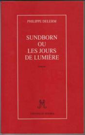 Sundborn ou les jours de lumière - Couverture - Format classique
