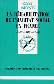 La réhabilitation de l'habitat social en France - Couverture - Format classique