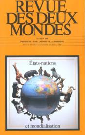 Revue Des Deux Mondes ; Etats-Nations Et Mondialisation  - Revue Des Deux Mondes 