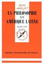 La philosophie en Amérique latine - Couverture - Format classique