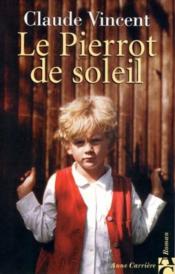 Le pierrot de soleil - Couverture - Format classique