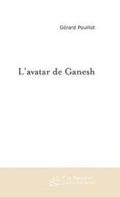 L'avatar de ganesh - Couverture - Format classique