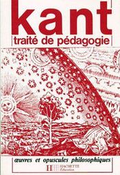 Traité de pédagogie ; oeuvres et opuscules philosophiques - Intérieur - Format classique