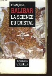 La science du cristal - Couverture - Format classique
