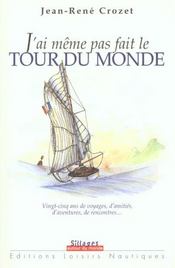J'Ai Meme Pas Fait Le Tour Du Monde - Intérieur - Format classique