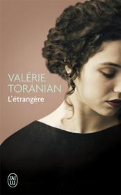 L'étrangère  - Valérie Toranian 