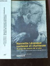 Nannette levesque, conteuse et chanteuse du pays des sources de la loire - la collecte de victor smi - Couverture - Format classique