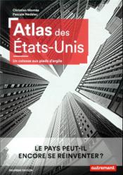 Atlas des Etats-Unis  - Christian Montes Et - Pascale Nédélec - Christian Montès 