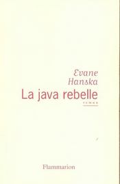 La java rebelle - Intérieur - Format classique
