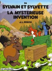 Sylvain et Sylvette t.36 ; la mysterieuse invention