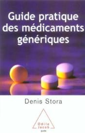 Le guide pratique des medicaments generiques - Couverture - Format classique