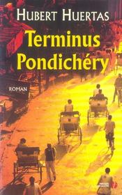 Terminus Pondichéry - Intérieur - Format classique