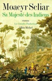 Sa majesté des indiens - Couverture - Format classique