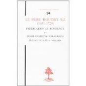 Th n 94 - le pere houdry s.j. (1631-1729) - predication et penitence  - Varachaud/Viguerie - Varachaudm-Ch 